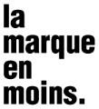 La marque en moins